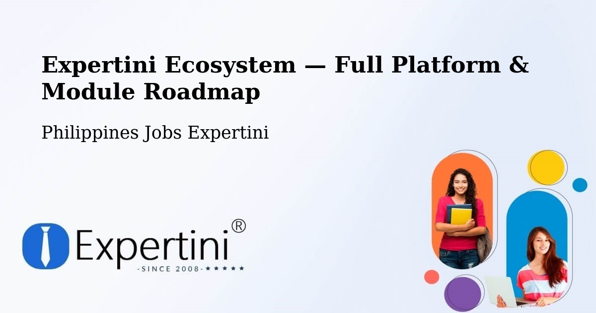 Expertini Ecosystem — Full Platform & Module Roadmap – Talisay